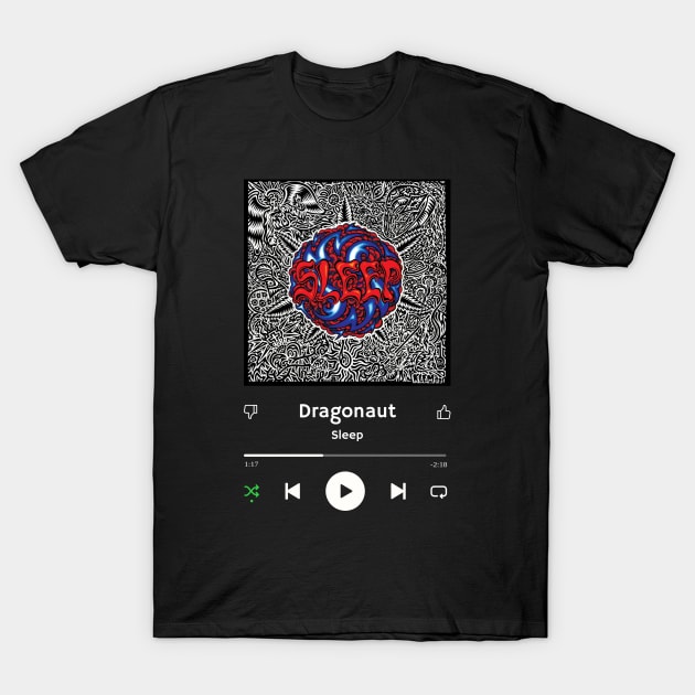 Stereo Music Player - Dragonaut T-Shirt by Stereo Music